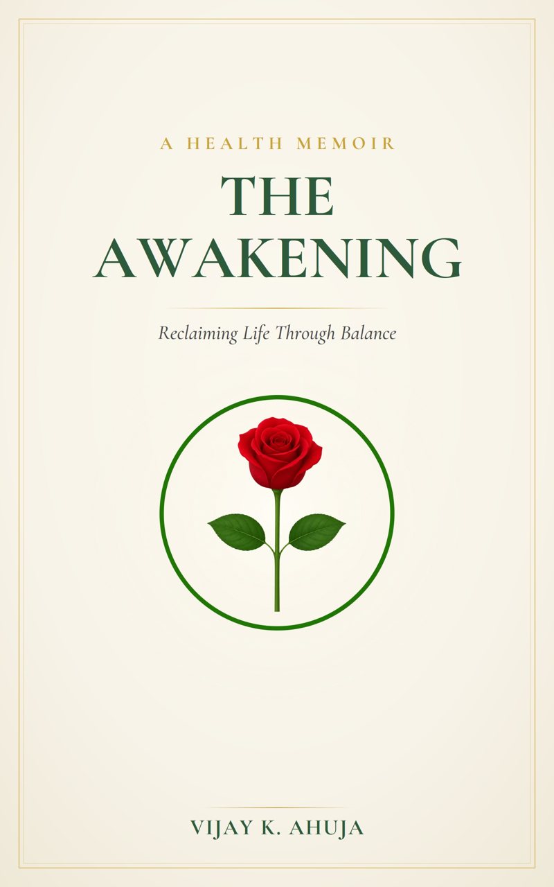 Cover of The Awakening: Reclaiming Life Through Balance by Vijay K. Ahuja